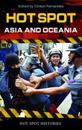 Hot Spot: Asia and Oceania
