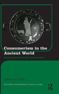 Consumerism in the Ancient World