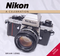 Nikon - a celebration - third edition