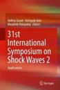 31st International Symposium on Shock Waves 2