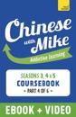Learn Chinese with Mike Advanced Beginner to Intermediate Coursebook Seasons 3, 4 & 5