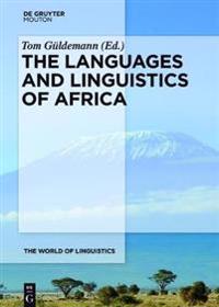 The Languages and Linguistics of Africa