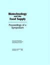 Biotechnology and the Food Supply