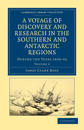 A Voyage of Discovery and Research in the Southern and Antarctic Regions, during the Years 1839–43