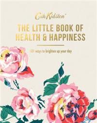 The Little Book of Health & Happiness