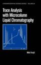 Trace Analysis with Microcolumn Liquid Chromatography
