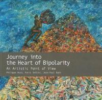 Journey into the Heart of Bipolarity