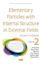 Elementary Particles With Internal Structure in External Fields