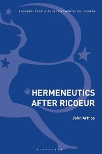 Hermeneutics After Ricoeur
