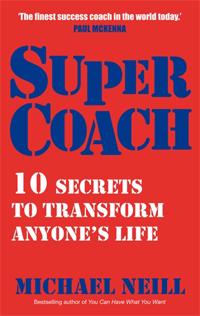 Supercoach - 10 secrets to transform anyones life