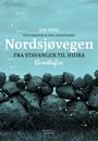 Nordsjøvegen; fra Stavanger til Hidra; en matsafari