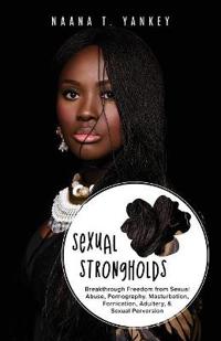 Sexual Strongholds
