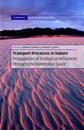Transport Processes in Nature Hardback with CD-ROM
