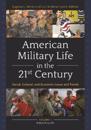 American Military Life in the 21st Century