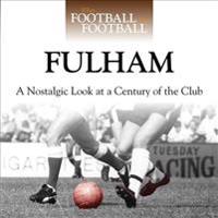 When Football Was Football Fulham