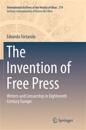 The Invention of Free Press