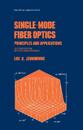 Single-Mode Fiber Optics