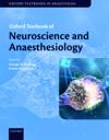 Oxford Textbook of Neuroscience and Anaesthesiology