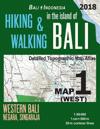 Bali Indonesia Map 1 (West) Hiking & Walking in the Island of Bali Detailed Topographic Map Atlas 1