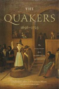 The Quakers, 1656-1723