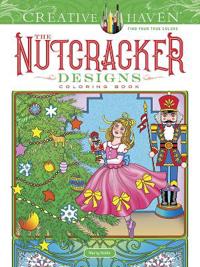 Creative Haven the Nutcracker Designs Coloring Book