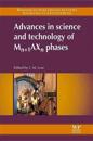 Advances in Science and Technology of Mn+1AXn Phases
