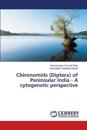 Chironomids (Diptera) of Peninsular India - A cytogenetic perspective