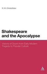 Shakespeare and the Apocalypse