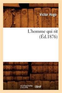 L'Homme Qui Rit (Ed.1876)