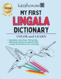 My First Lingala Dictionary: Colour and Learn