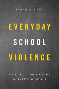 Everyday School Violence