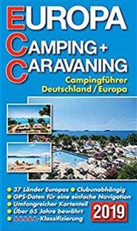 ECC-Europa Camping- + Caravaning-Führer 2019