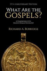 What Are the Gospels?