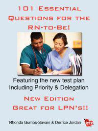 101 Essential Questions for the Rn-to-be!