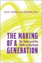 The Making of a Generation