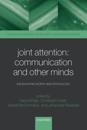 Joint Attention: Communication and Other Minds