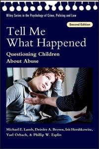 TELL ME WHAT HAPPENED 2ND EDITION