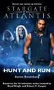 Stargate Atlantis : Hunt and Run