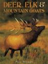 Deer, Elk & Mountain Goats