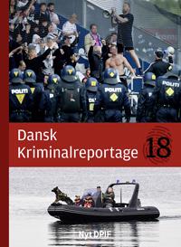 Dansk Kriminalreportage 2018