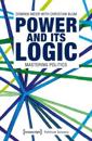 Power and Its Logic – Mastering Politics