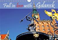 Fall in love with Gdansk 2019