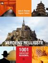 Verdens helligste; 1001 fantastiske reisemål