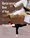 The Martial Artist's Book Of Yoga