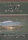 Twilight on the Zambezi
