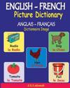 English-French Picture Dictionary (Anglais - Français Dictionnaire Image)
