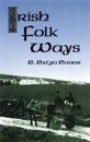 Irish Folk Ways
