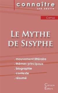 Fiche de lecture Le Mythe de Sisyphe de Albert Camus (Analyse littéraire de référence et résumé complet)