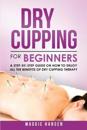 Dry Cupping for Beginners