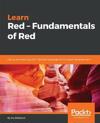 Learn Red – Fundamentals of Red